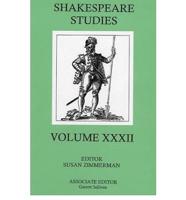 Shakespeare Studies. Vol. 32