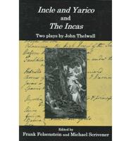 Incle and Yarico and, The Incas : Two Plays