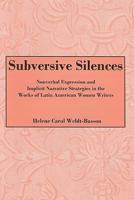 Subversive Silences