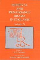 Medieval and Renaissance Drama in England V. 21