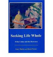 Seeking Life Whole