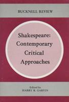 Shakespeare, Contemporary Critical Approaches