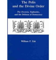 The Polis and the Divine Order