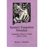 Spain's Forgotten Novelist