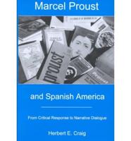 Marcel Proust and Spanish America