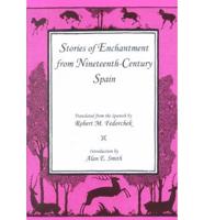 Stories of Enchantment from Nineteenth-Century Spain