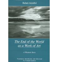 The End of the World as a Work of Art