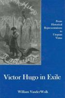 Victor Hugo in Exile