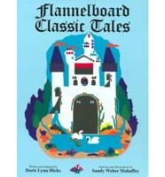 Flannelboard Classic Tales