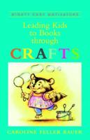 Leading Kids to Books Through Crafts