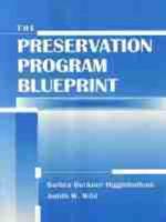 The Preservation Program Blueprint
