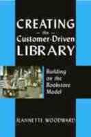 Creating the Customer-Driven Library