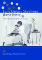 Early Literacy Storytimes @ Your Library