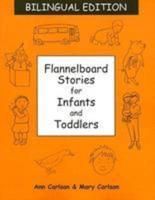Flannelboard Stories for Infants and Toddlers