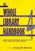 The Whole Library Handbook 4