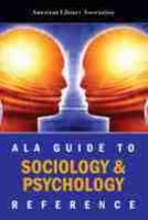ALA Guide to Sociology & Psychology Reference