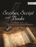 Scribes, Script, and Books