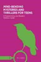 Mind-Bending Mysteries and Thrillers for Teens