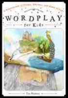 Wordplay for Kids