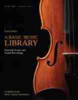 A Basic Music Library Volume 3 Classical Music