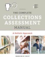 The Complete Collections Assessment Manual