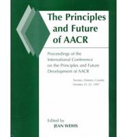 The Principles and Future of AACR