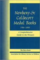 The Newbery & Caldecott Medal Books, 1986-2000