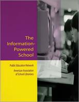 The Information-Powered School