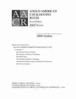 Anglo-American Cataloguing Rules Checklist 2004 Update