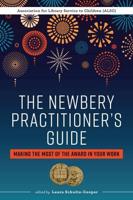 The Newbery Practitioner's Guide