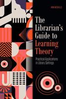 The Librarian's Guide to Learning Theory