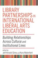 Library Partnerships in International Liberal Arts Education