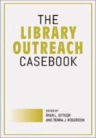 The Library Outreach Casebook