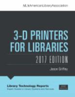 3-D Printers for Libraries