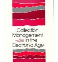 Collection Management in the Electronic Age