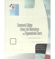 Community College Library Job Descriptions and Organizational Charts