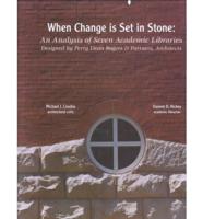 When Change Is Set in Stone