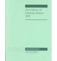 ALA Survey of Librarian Salaries 2002