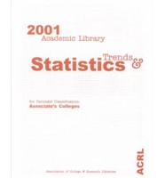 Acrl 2001 Academic Library Trends & Statistics
