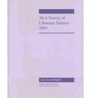 ALA Survey of Librarian Salaries 2003