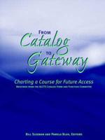 From Catalog to Gateway