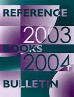 Reference Books Bulletin 2003 - 2004