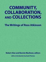 Community, Collaboration, and Collections