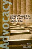 Advocacy, Outreach, and the Nation's Academic Libraries