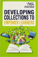 Developing Collections to Empower Learners