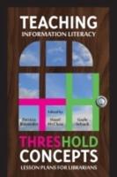 Teaching Information Literacy Threshold Concepts