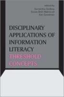 Disciplinary Applications of Information Literacy