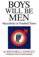 Boys Will Be Men