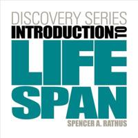 Discovery Series: Introduction to Lifespan (With Psychology CourseMate With eBook Printed Access Card)