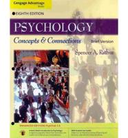 Cengage Advantage Books: Psychology: Concepts & Connections, Brief Version